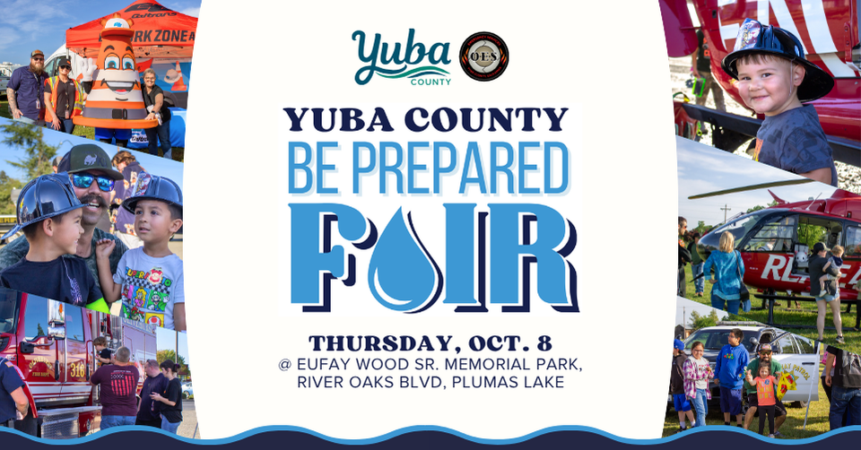 Yuba County Be Prepared Fair at Eufay Wood Sr. Memorial Park, River Oaks Blvs, Plumas Lake